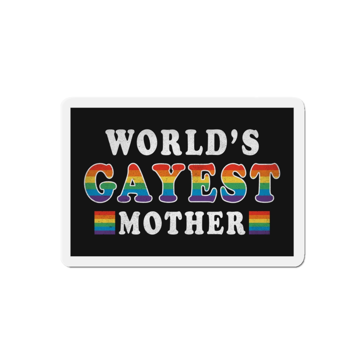 Mother Day Pride Rainbow Typography Vector Premium T Shirt(1) Die Cut Magnets - Image 7