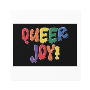Queer Joy Colorful Celebration Lgbtq Pride Happiness Laminate Stickers Square