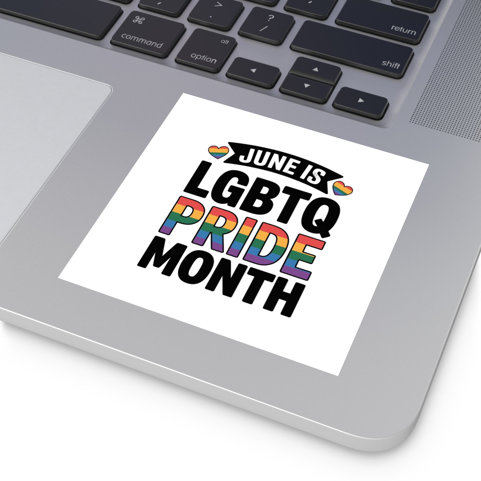 June Is Lgbtq Pride Month Colorful Text Laminate Stickers Square - Image 31
