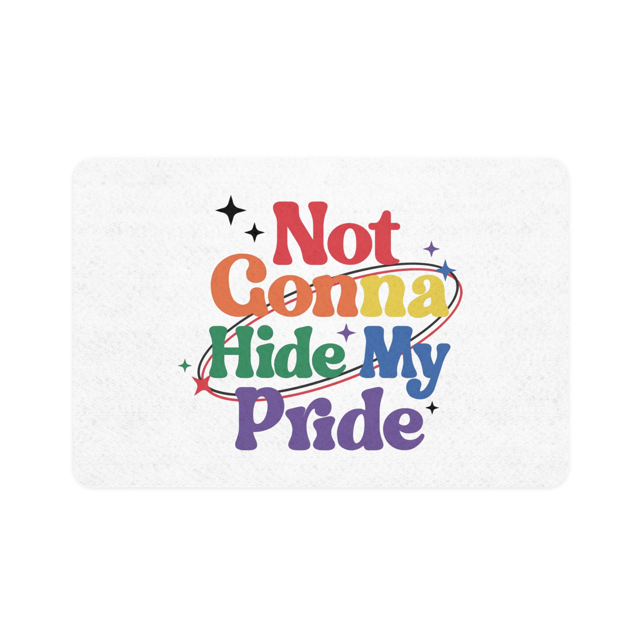 Poster That Says Gonna Hide My Pride Pet Food Mat 12x18