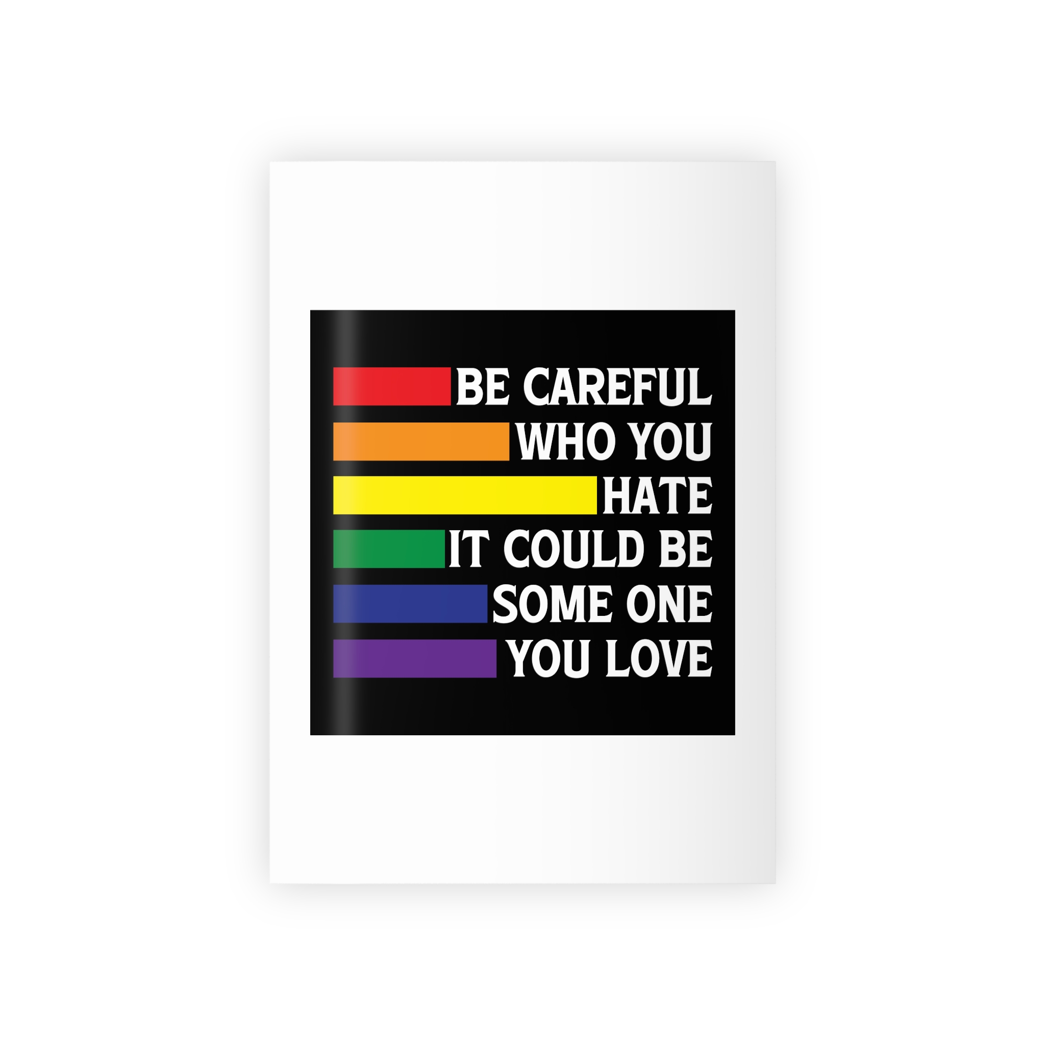 Be Careful Who You Hate It Could Be Some One You Love Shirt Design Vector Illustration Gift Wrapping Paper Rolls 1pc