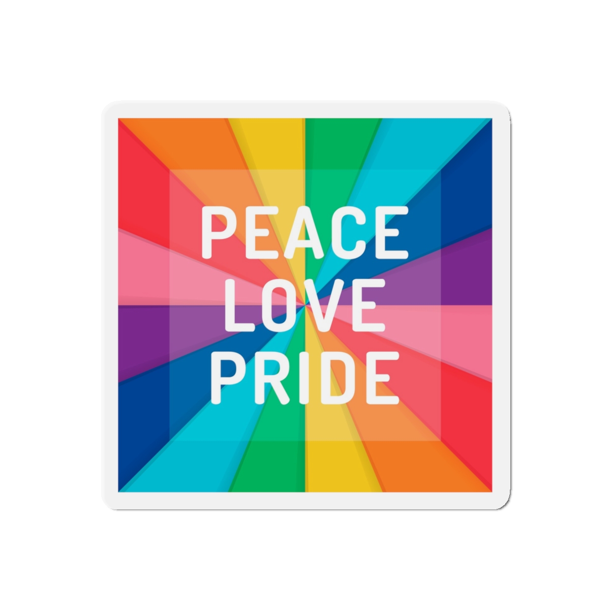 Rainbow Colored Background With Peace Love Pride Concept Pride Month Die Cut Magnets - Image 7