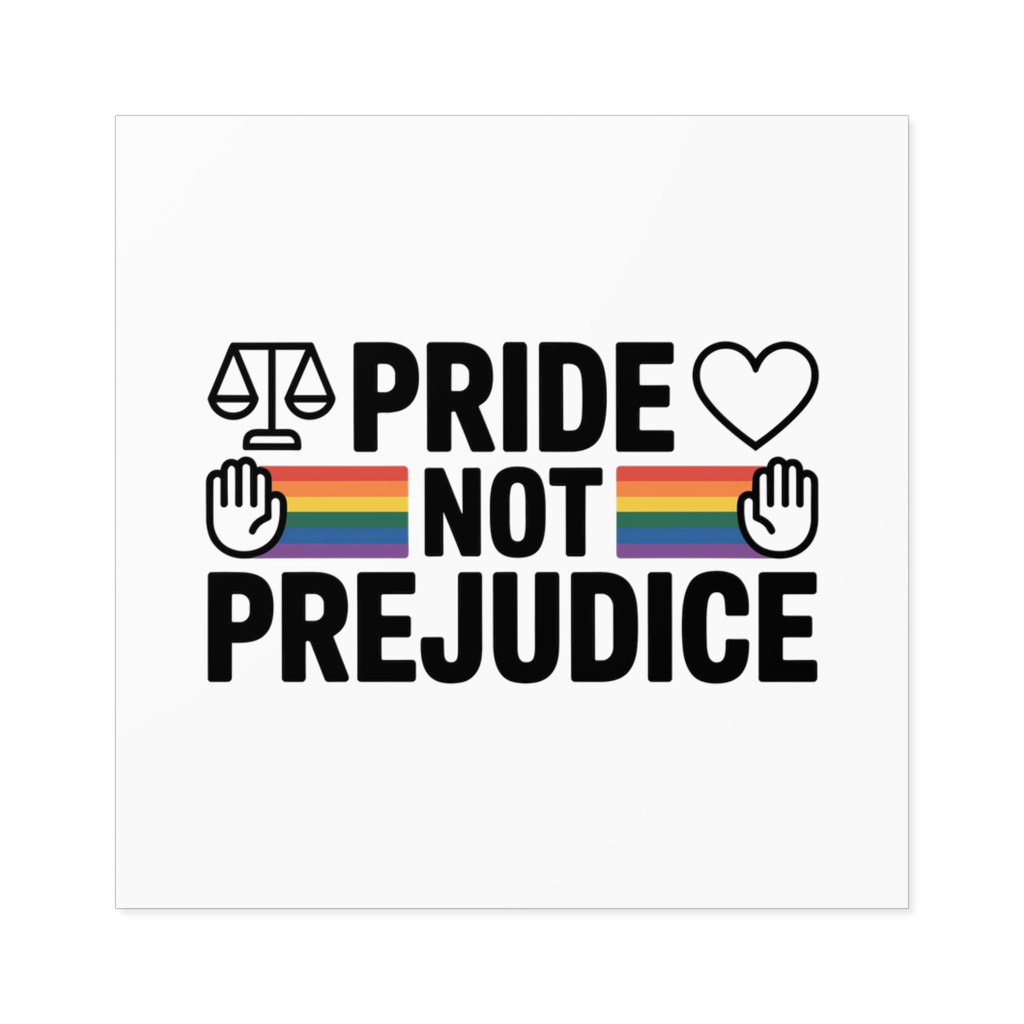 Pride Prejudice T Shirt Design Isolated White Background 21 Laminate Stickers Square - Image 25
