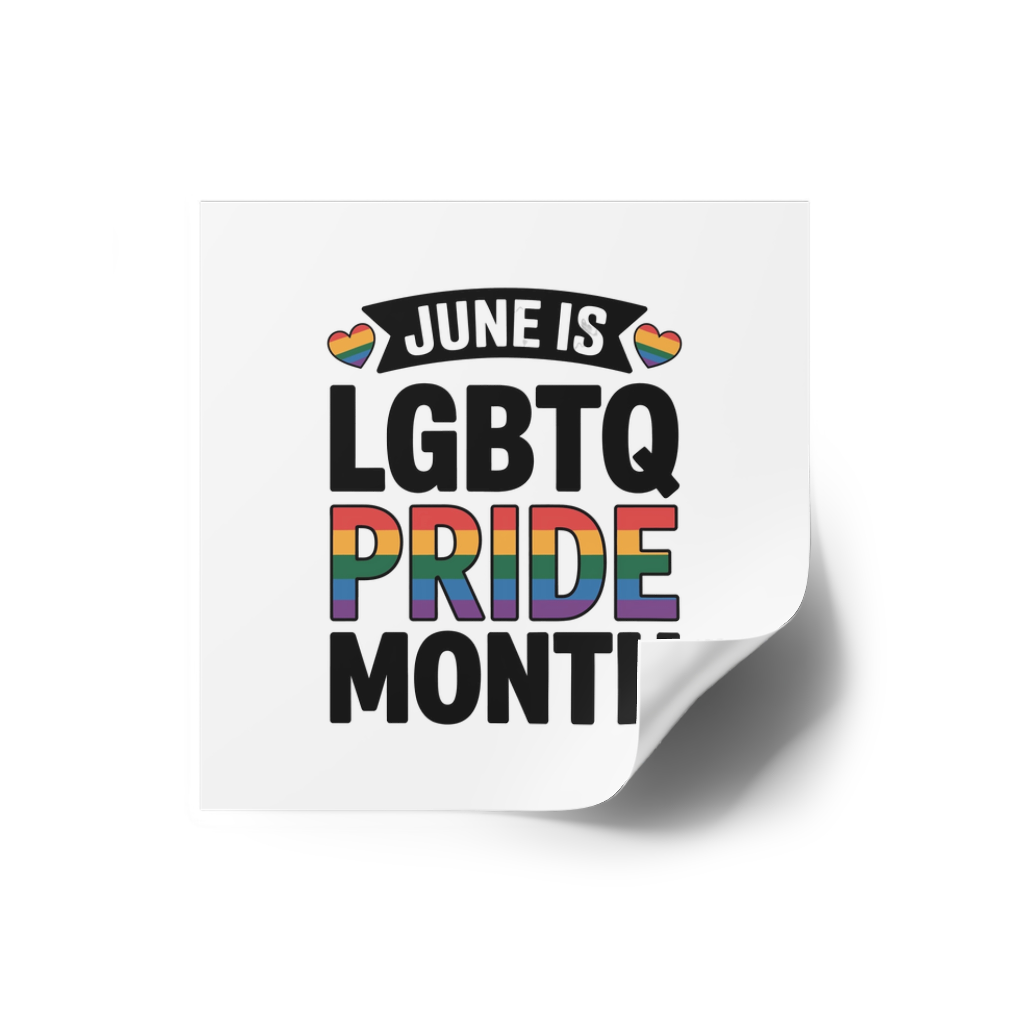 June Is Lgbtq Pride Month Colorful Text Laminate Stickers Square - Image 6