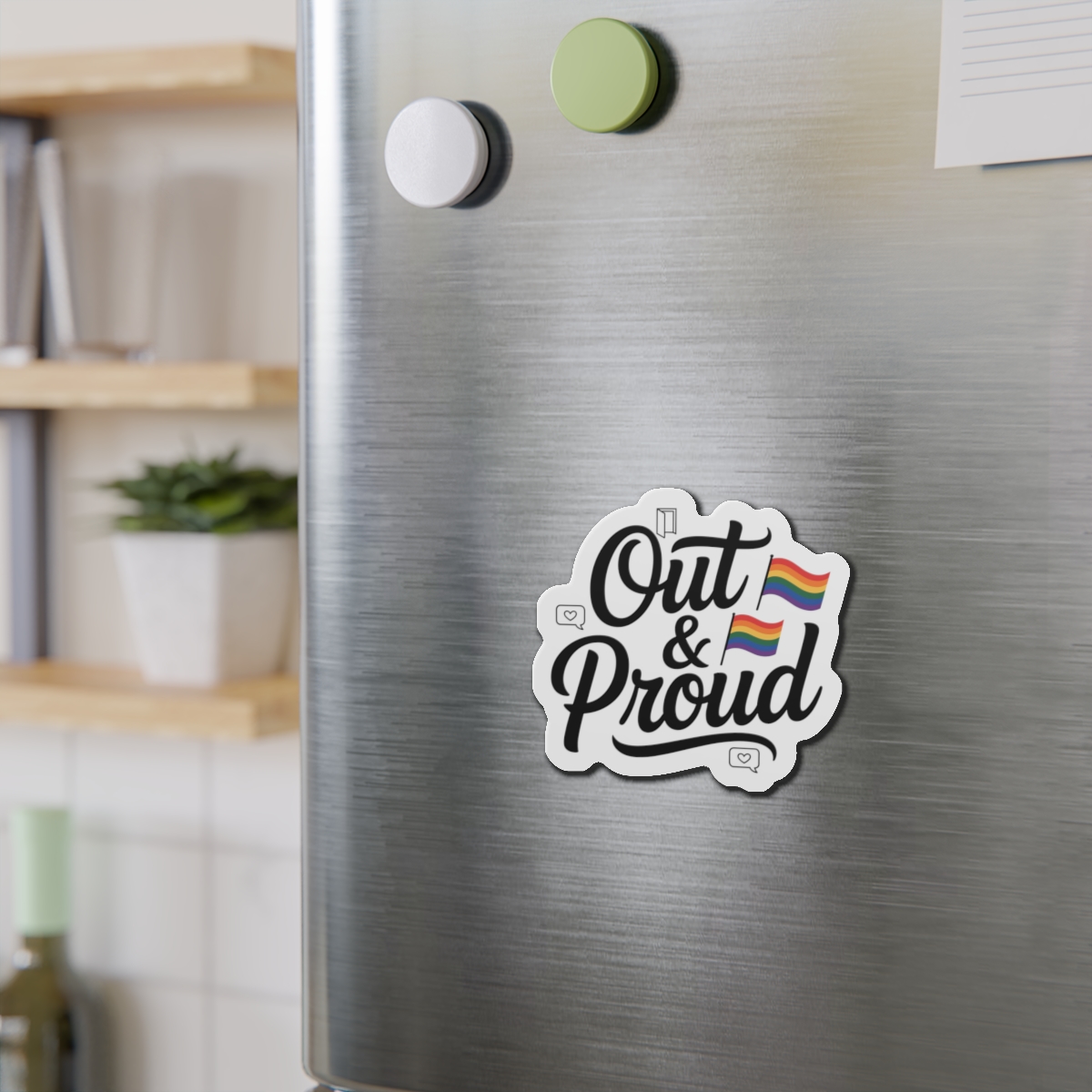Out Proud T Shirt Design Isolated White Background1 Die Cut Magnets - Image 9