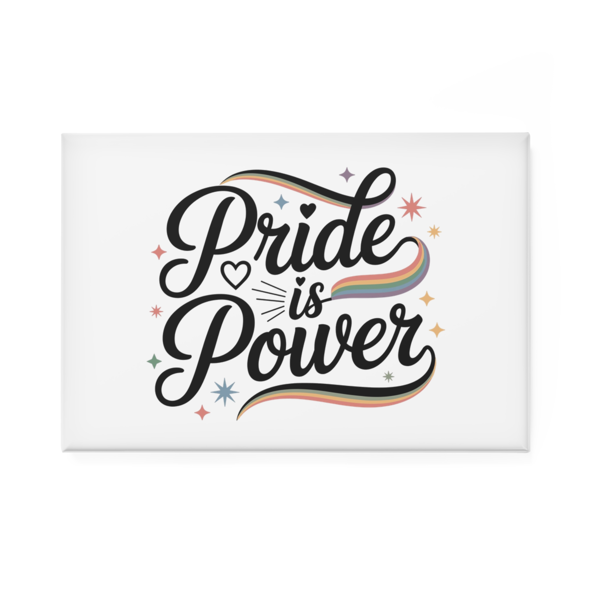 Pride Is Power T Shirt Design Isolated White Background Button Magnet Rectangle 1 And 10 Pcs