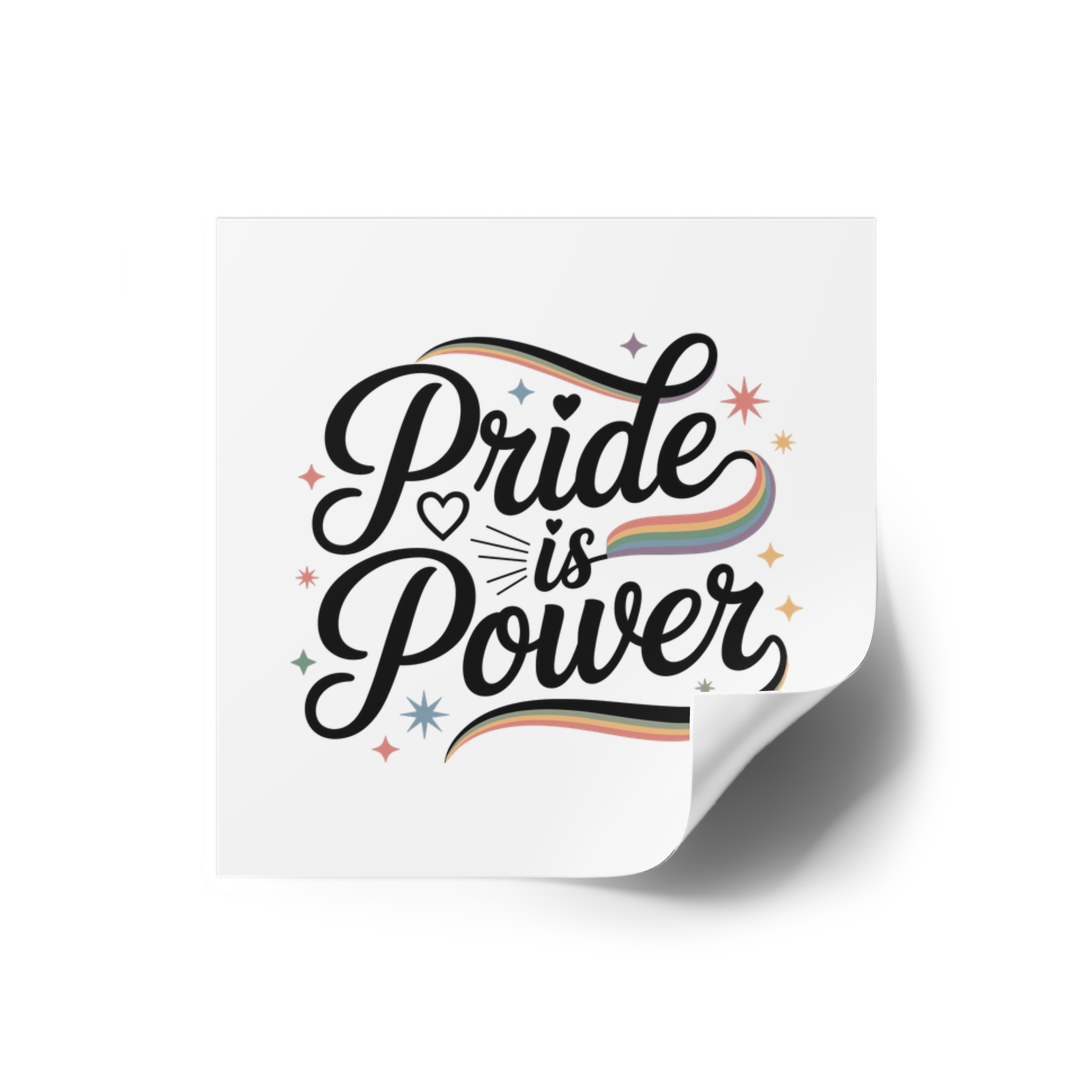 Pride Is Power T Shirt Design Isolated White Background Laminate Stickers Square - Image 2