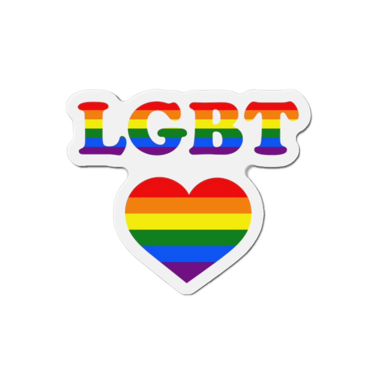 Vector Symbolism Lgbt Community Rainbow Colors Lgbt Inscription Rainbow Heart Die Cut Magnets