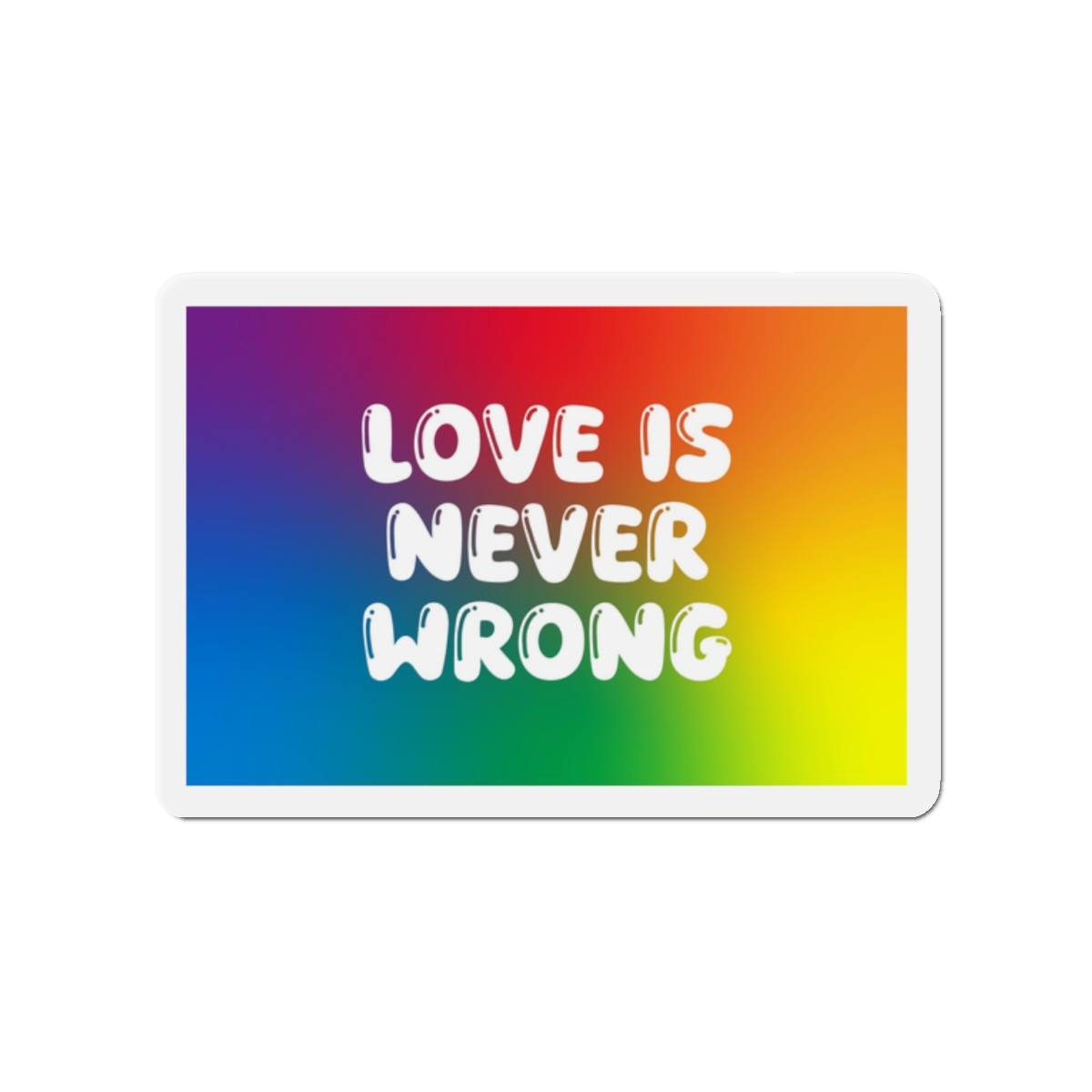 Horizontal Pride Month Vector Background Rainbow Colors Quote Typography Poster Banner Die Cut Magnets