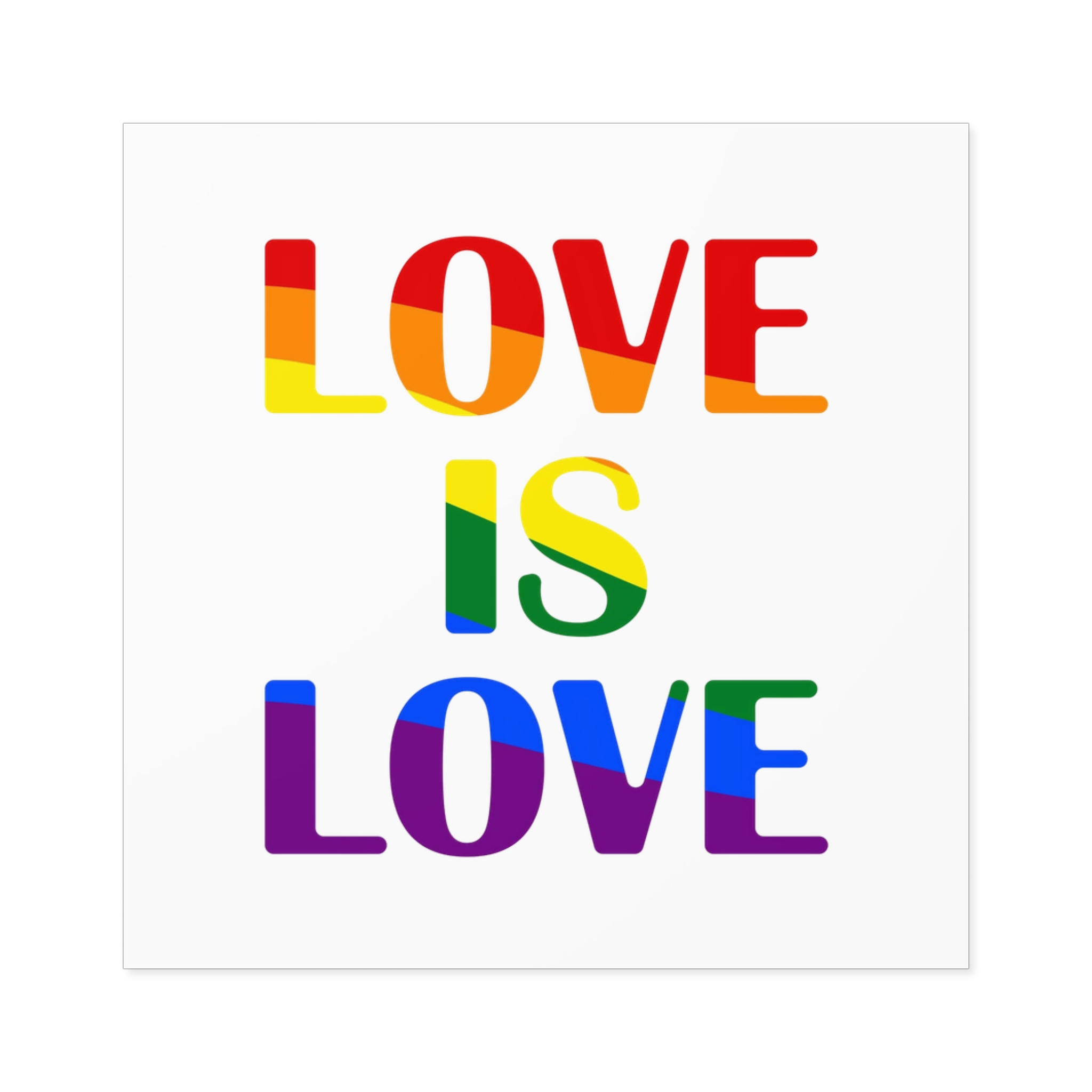 Love Is Love With Rainbow Colors Slogan Typography Banner Laminate Stickers Square - Image 17