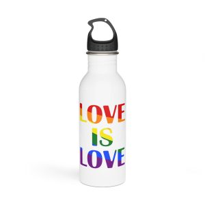 Love Is Love With Rainbow Colors Slogan Typography Banner Stainless Steel Water Bottle