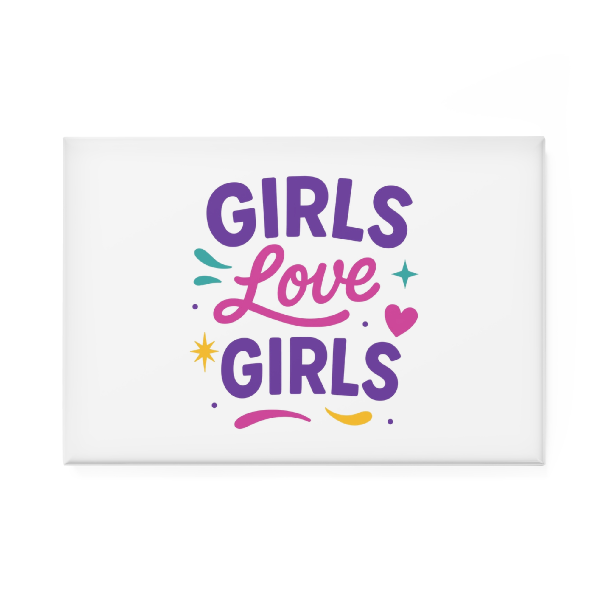 Vibrant Girls Love Girls Vector Illustration Featuring Bold Text Playful Decorative Elements Button Magnet Rectangle 1 And 10 Pcs