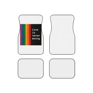 Rainbow With Love Is Never Wrong Concept Pride Month Car Mats Set Of 4