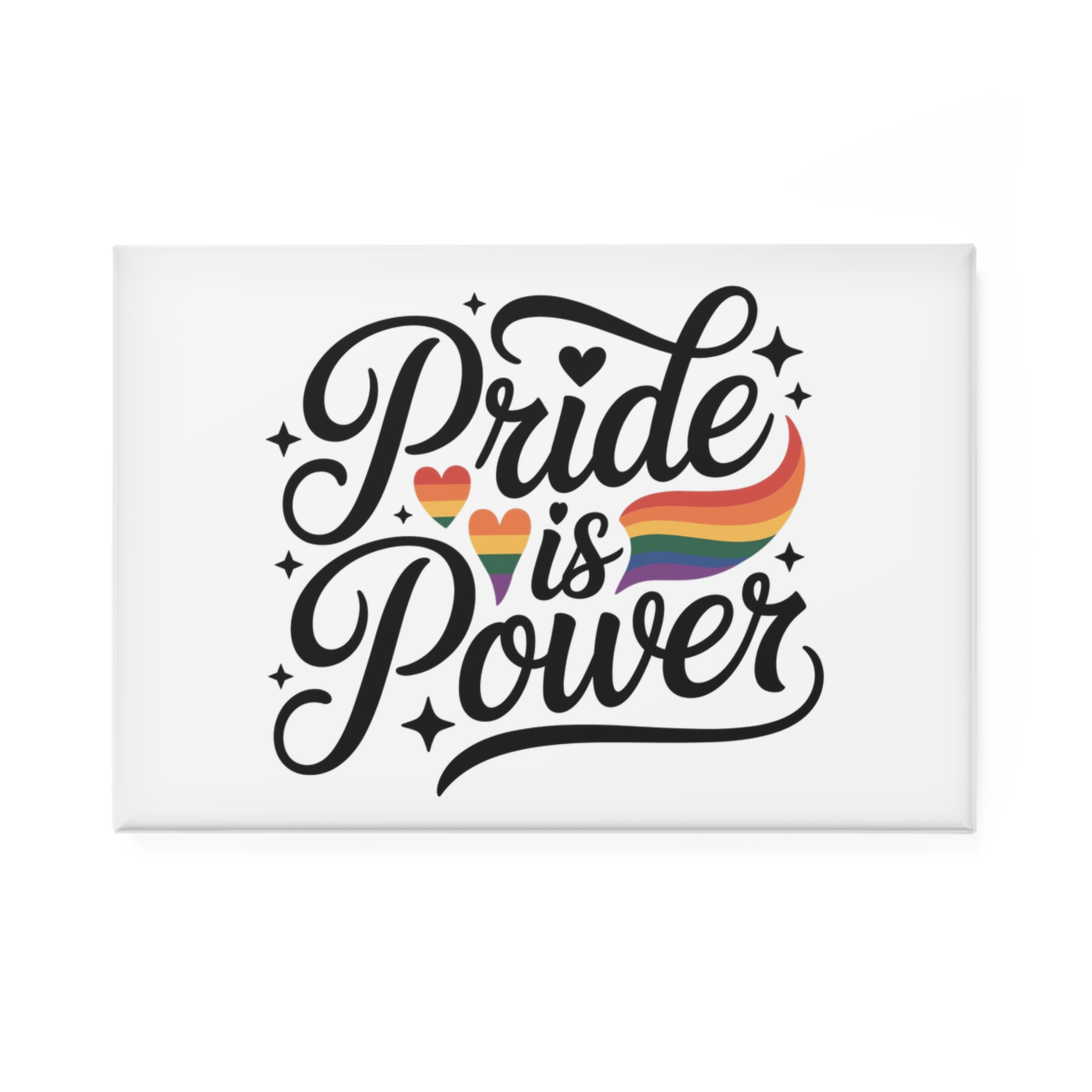 Pride Is Power T Shirt Design Isolated White Background 2 Button Magnet Rectangle 1 And 10 Pcs