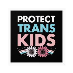 Protect Trans Kids(1) Laminate Stickers Square