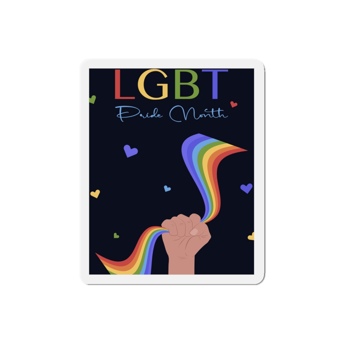 Poster Lgbt Pride Month Die Cut Magnets - Image 10