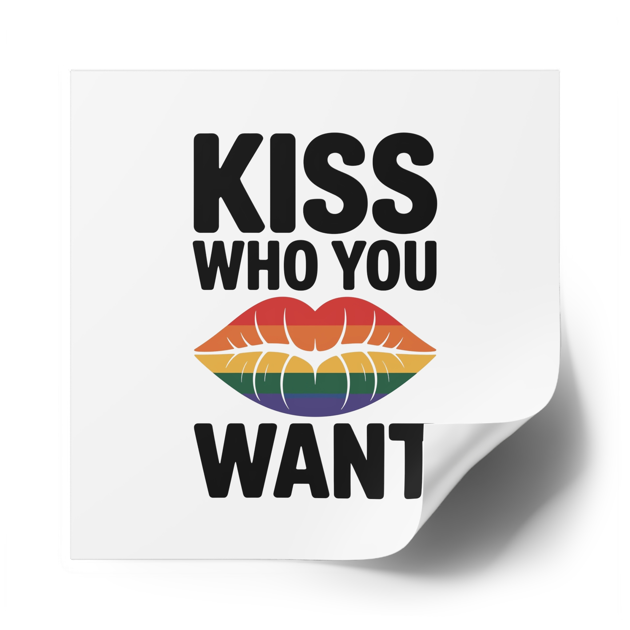 Kiss Who You Want T Shirt Design Isolated White Background 3 Laminate Stickers Square - Image 50