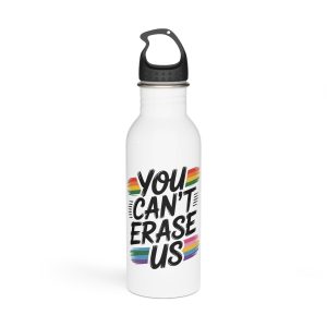 You Cant Erase Us T Shirt Design Isolated White Background 2 Stainless Steel Water Bottle