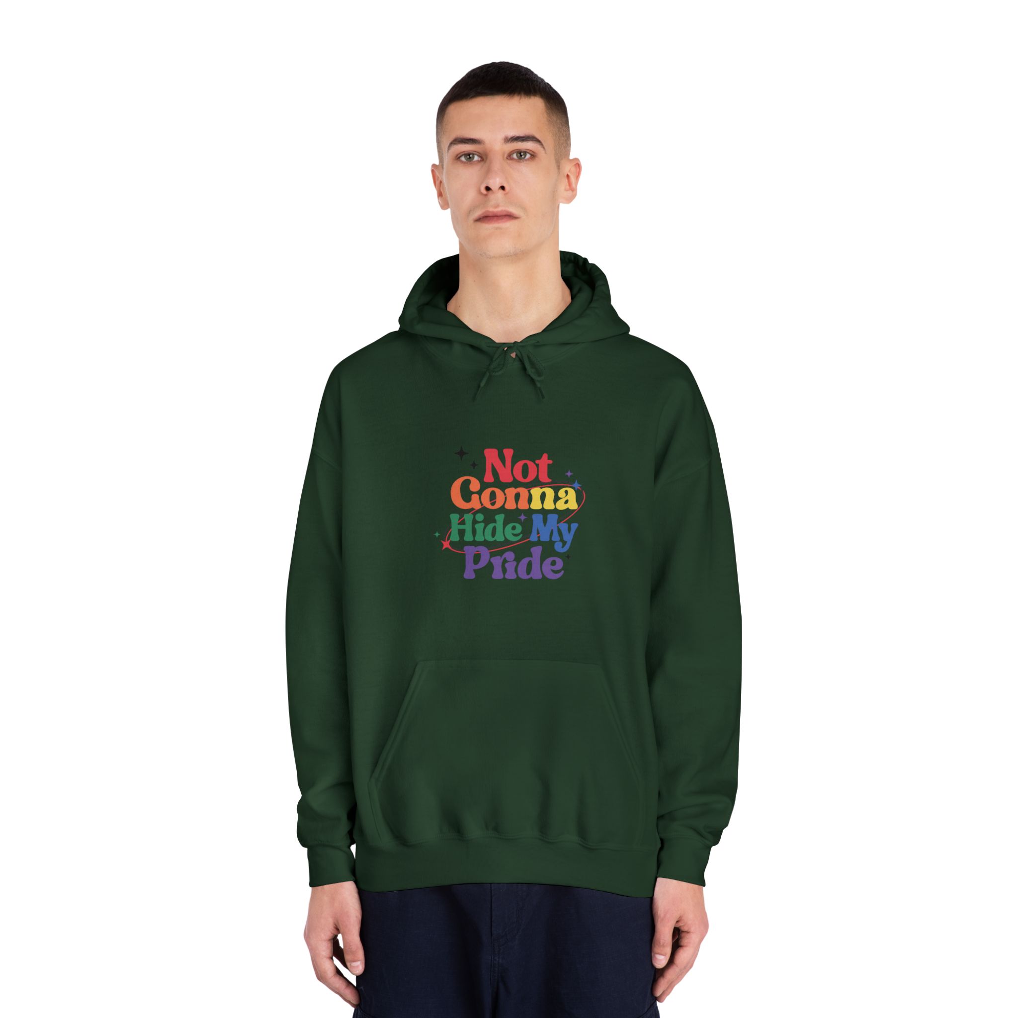 Poster That Says Gonna Hide My Pride Unisex Dryblend Hooded Sweatshirt - Image 23