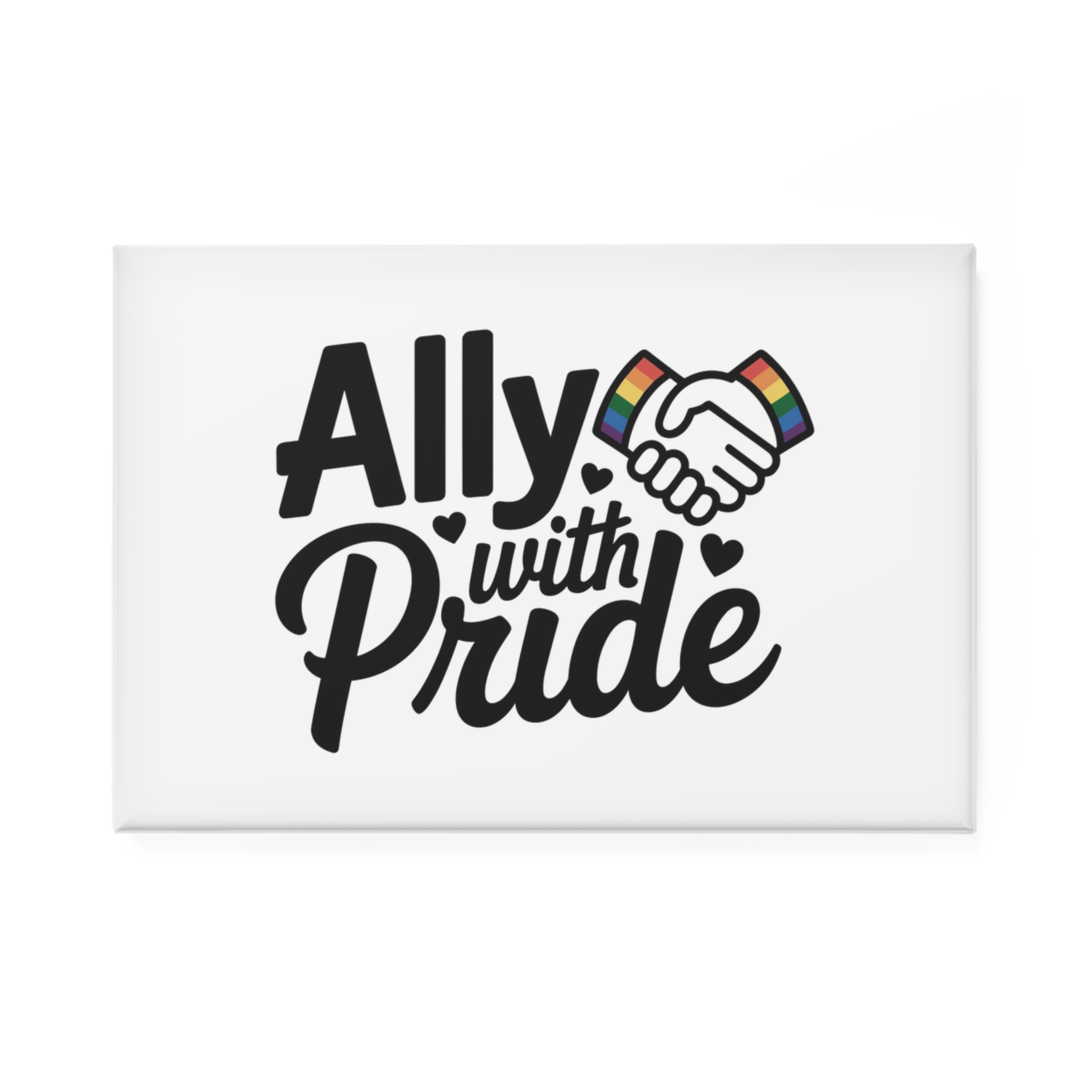 Ally With Pride T Shirt Design Isolated White Background 2 Button Magnet Rectangle 1 And 10 Pcs - Image 5