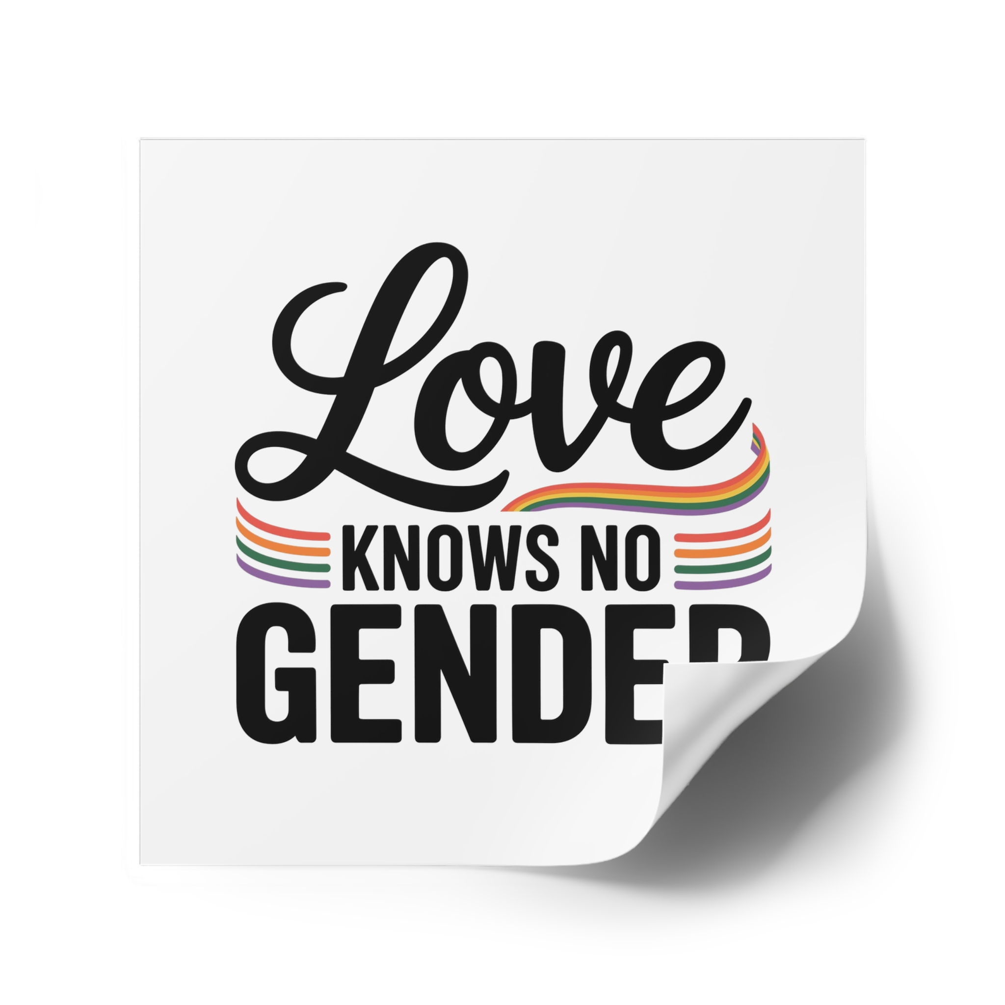 Love Knows No Gender T Shirt Design Isolated White Background 2 Laminate Stickers Square - Image 34