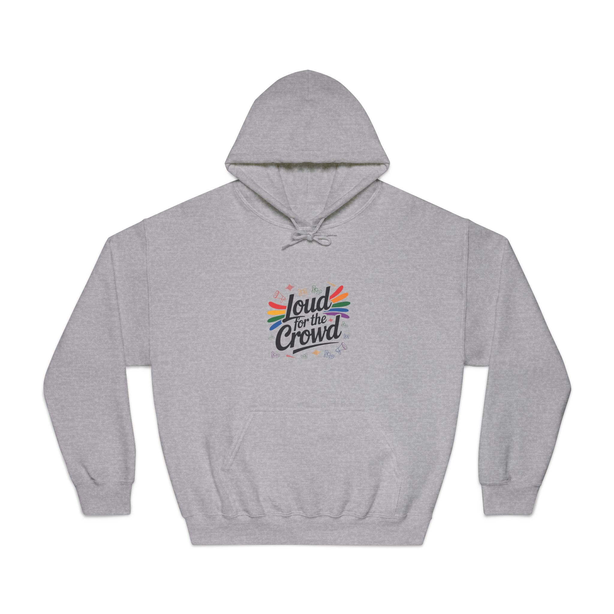 Loud Crowd T Shirt Design Isolated White Background 2 Unisex Dryblend Hooded Sweatshirt - Image 13