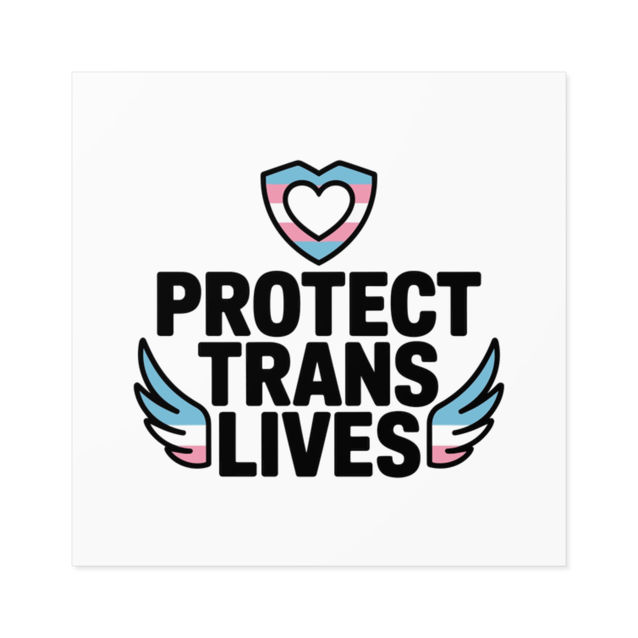 Protect Trans Lives T Shirt Design Isolated White Background Laminate Stickers Square - Image 13