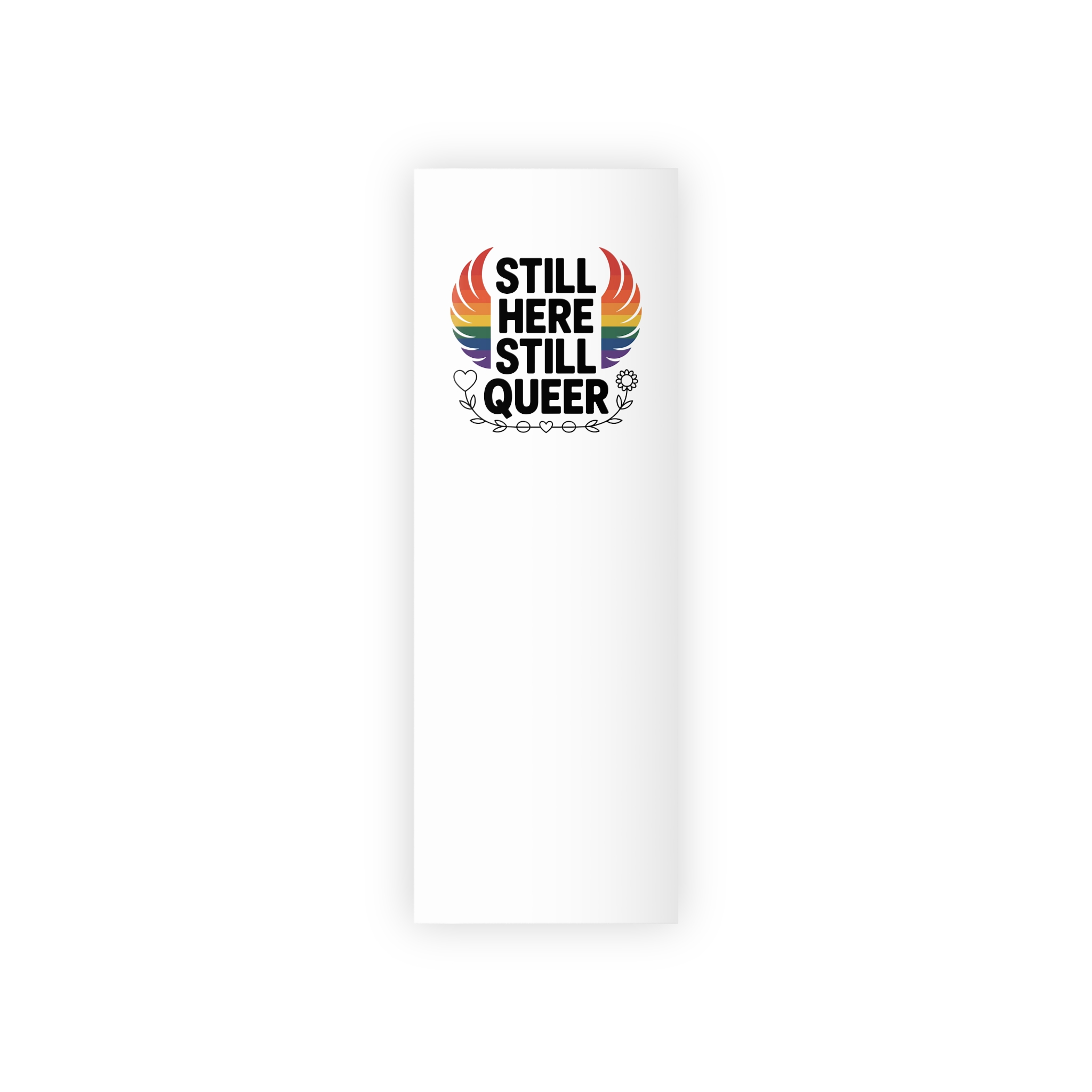 Still Here Still Queer T Shirt Design Isolated White Background 2 Gift Wrapping Paper Rolls 1pc - Image 5