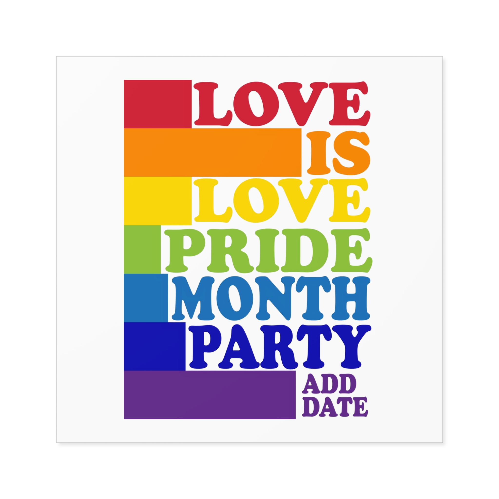Love Is Love Pride Month Party Poster Flyer Social Media Post Design Laminate Stickers Square - Image 33