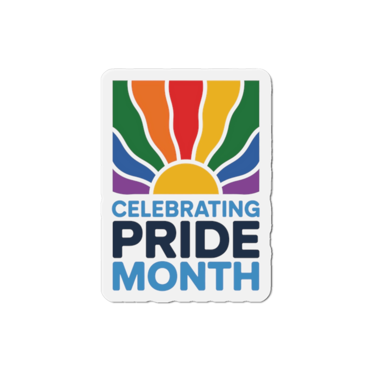 Celebrating Pride Month Colorful Graphic Design (1) Die Cut Magnets