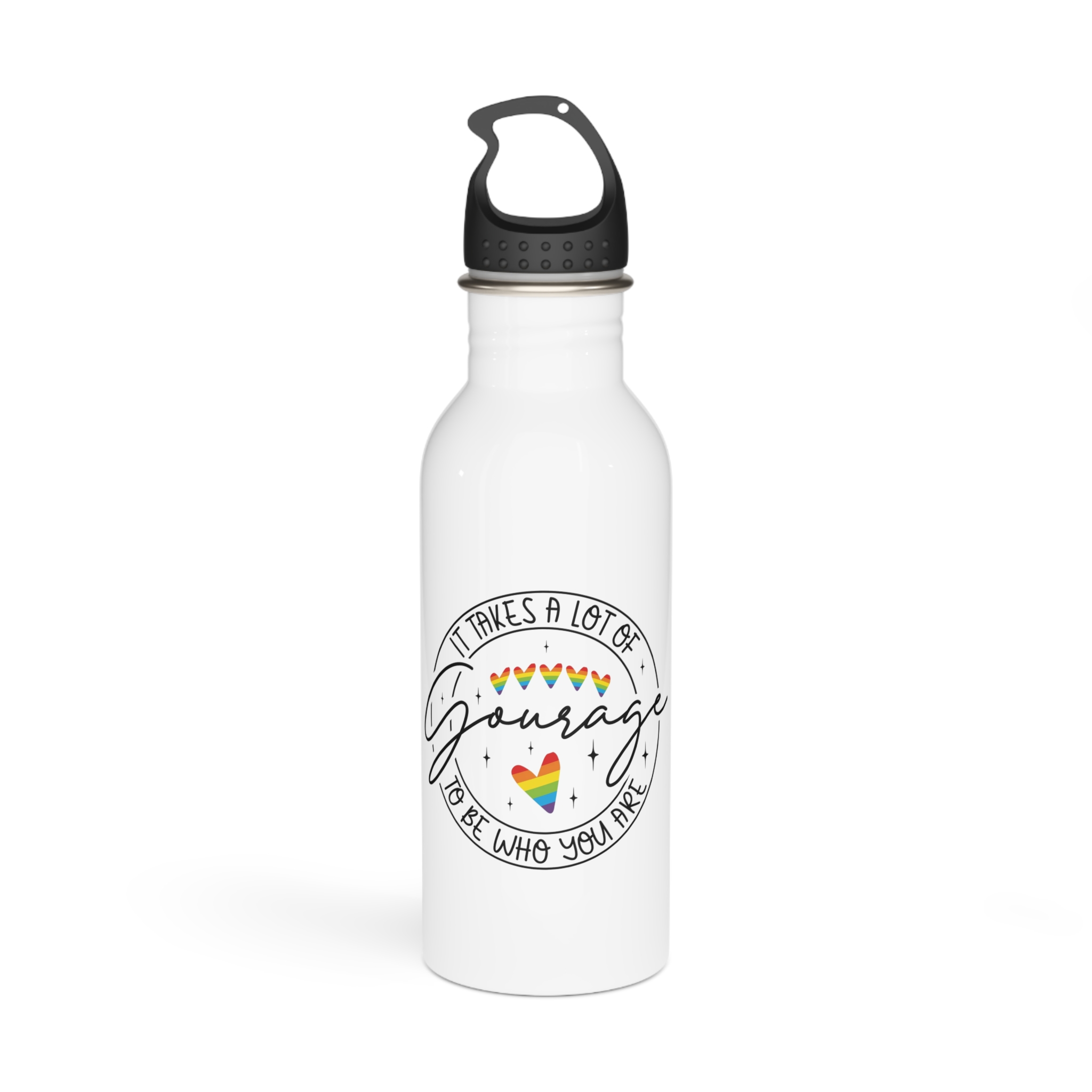 It Takes Lot Be Who You Are Gourage Stainless Steel Water Bottle