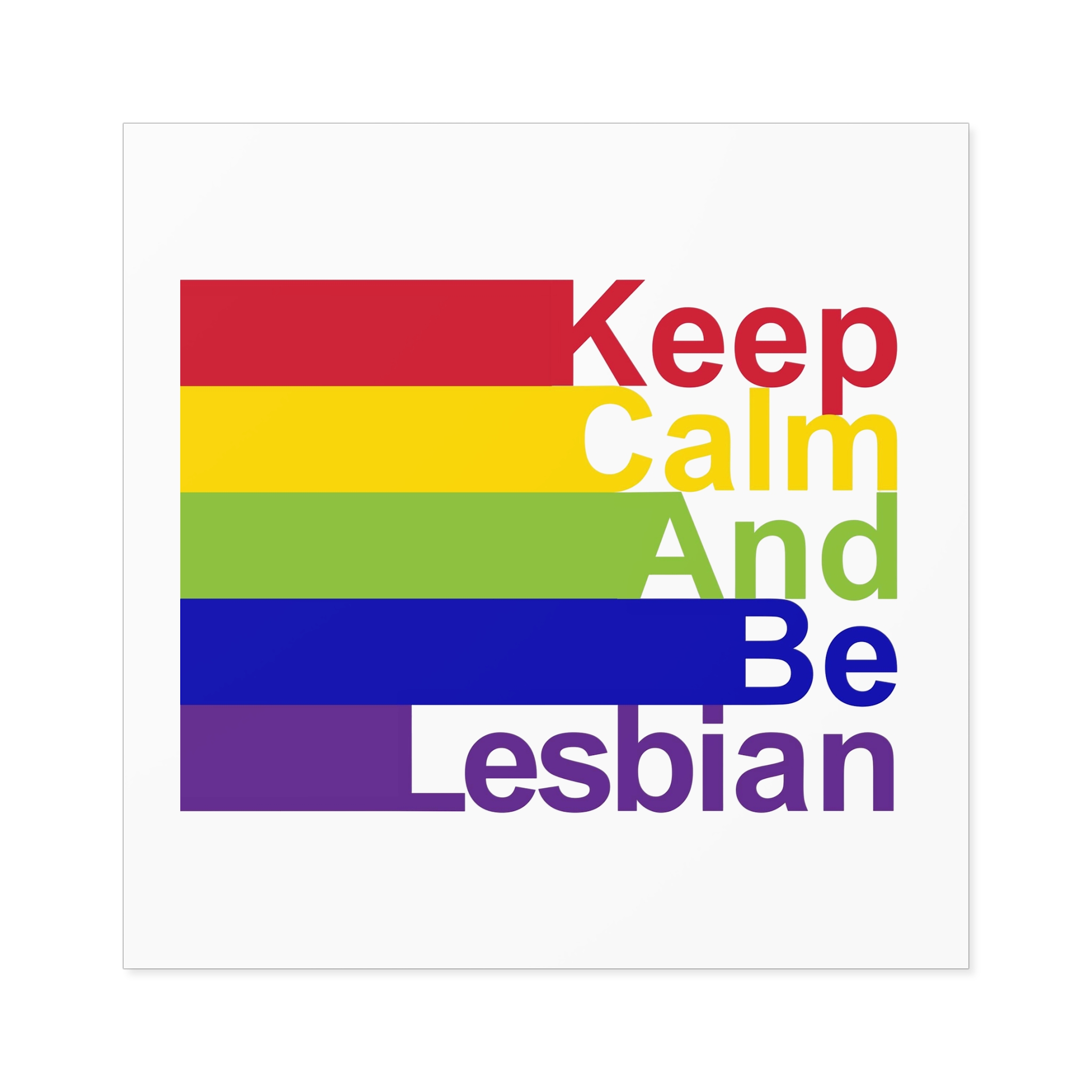 Lgbt Concept Motivating Phrase Colors Rainbow Keep Calm Be Yourself Laminate Stickers Square - Image 57