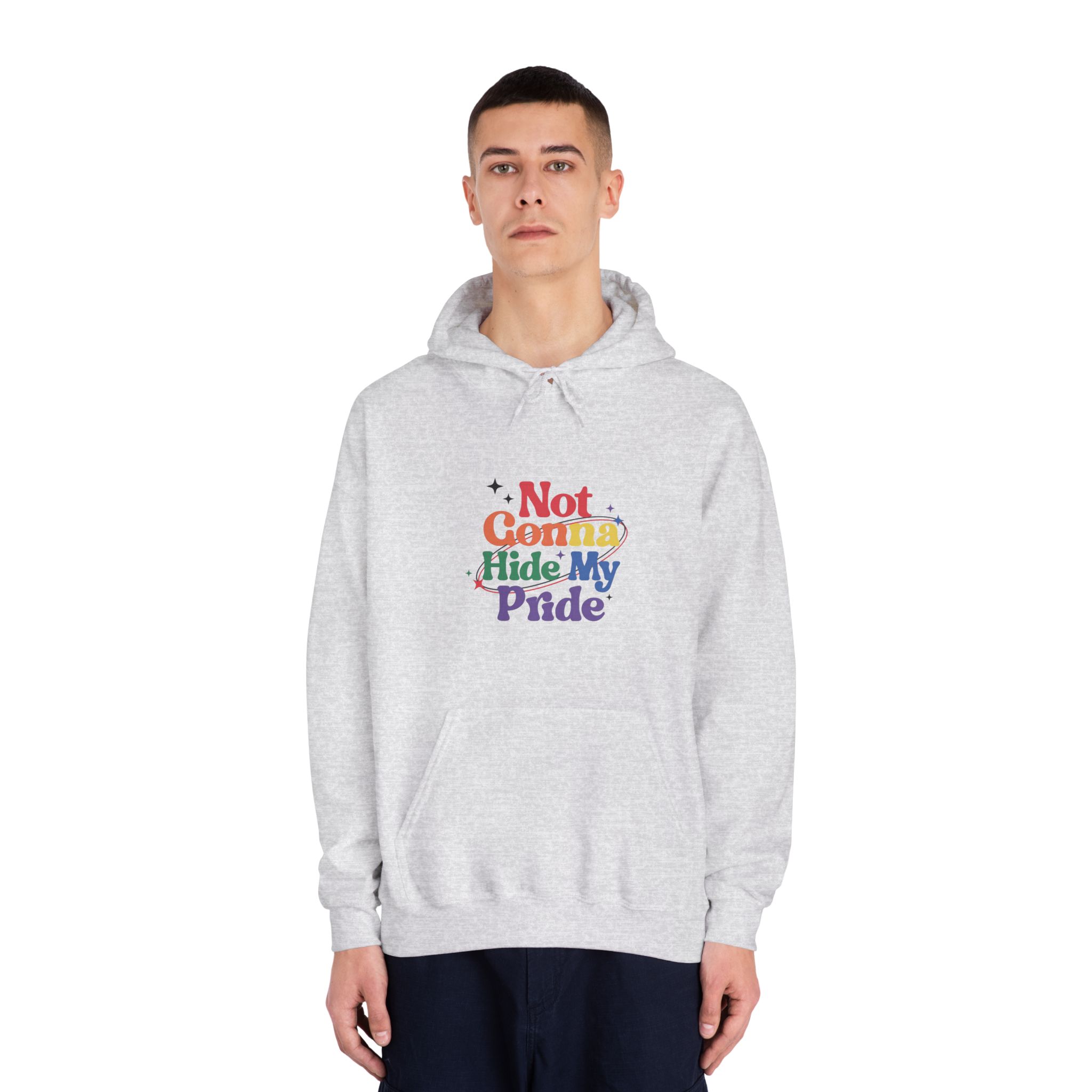 Poster That Says Gonna Hide My Pride Unisex Dryblend Hooded Sweatshirt - Image 7