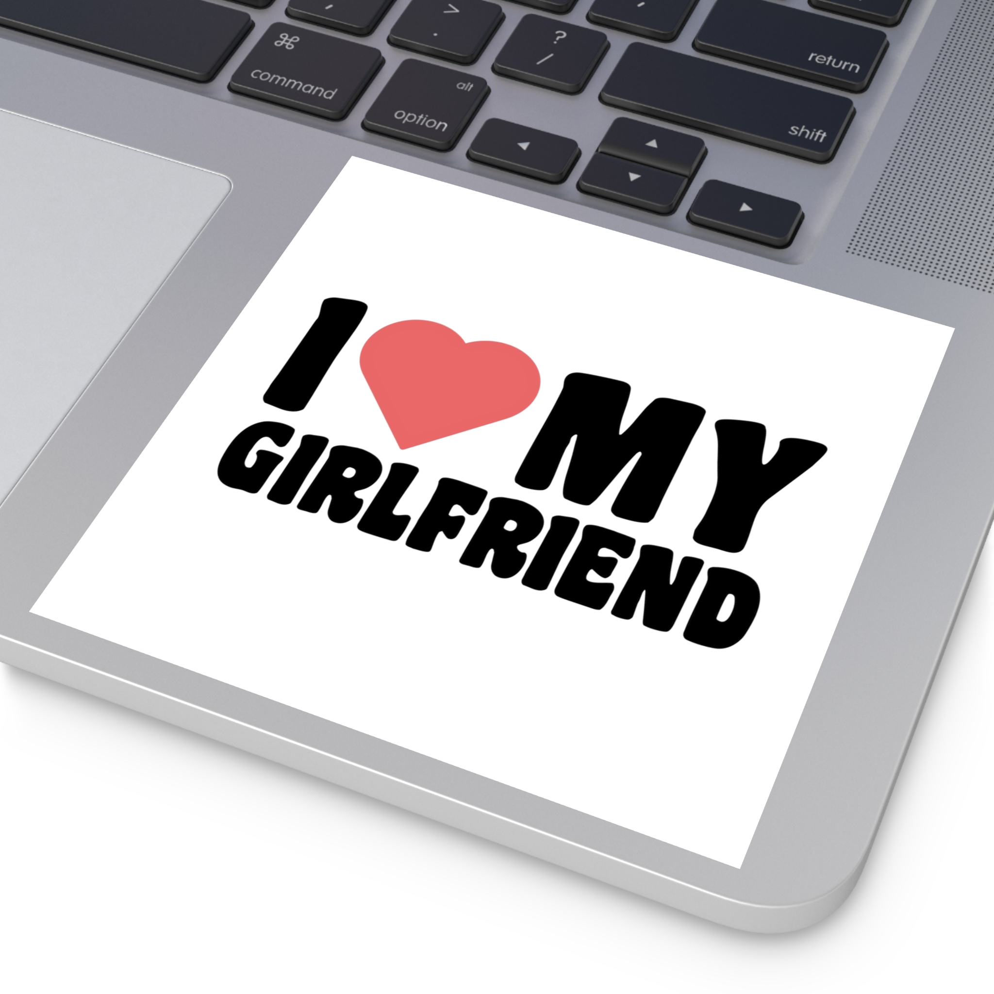 I Love My Girlfriend Iheart My Girlfriend (1) Laminate Stickers Square - Image 47