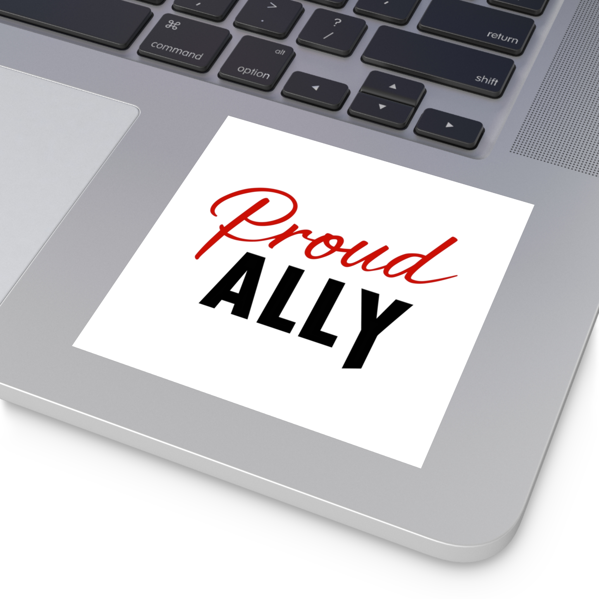Proud Ally T Shirt Design Isolated White Background Laminate Stickers Square - Image 31