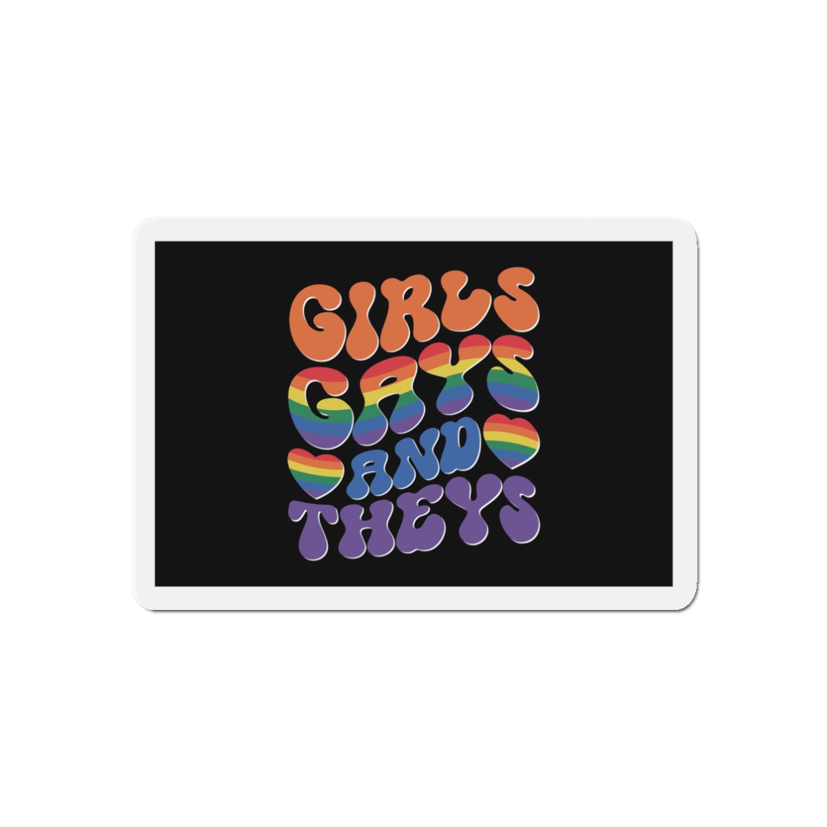 Colorful Poster With Words Girls Theyre Always Theyre Too Much Die Cut Magnets - Image 4