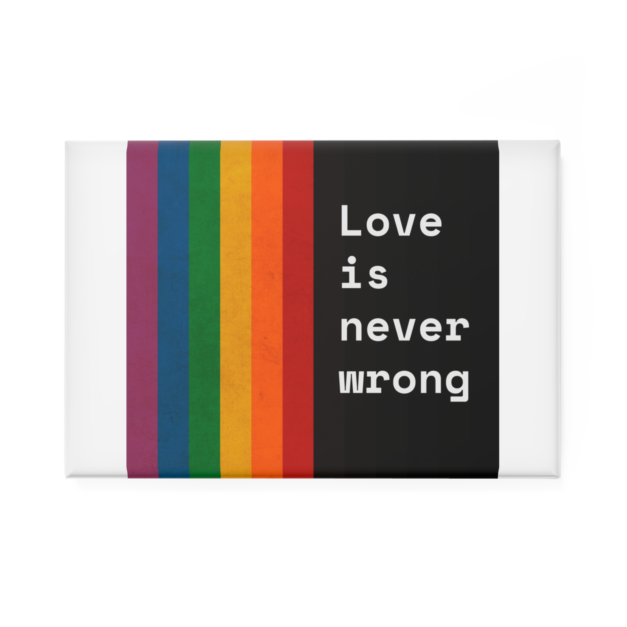 Rainbow With Love Is Never Wrong Concept Pride Month Button Magnet Rectangle 1 And 10 Pcs