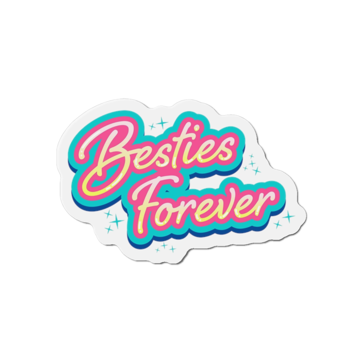 Besties Forever Lettering Logo Die Cut Magnets