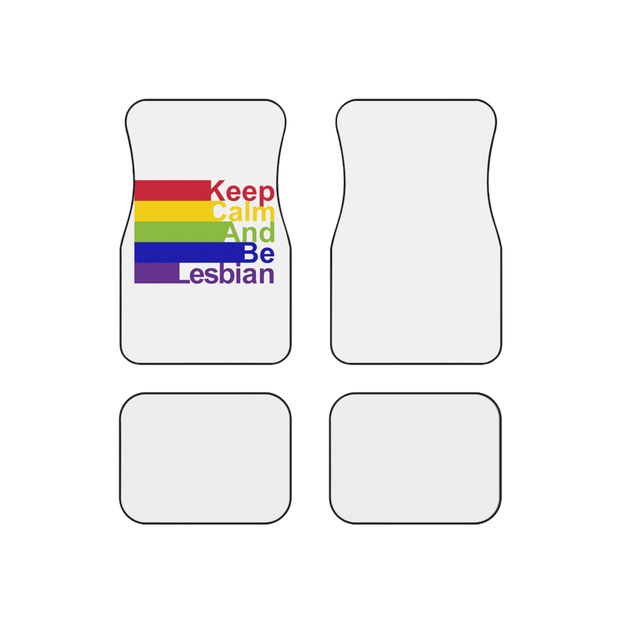 Lgbt Concept Motivating Phrase Colors Rainbow Keep Calm Be Yourself Car Mats Set Of 4