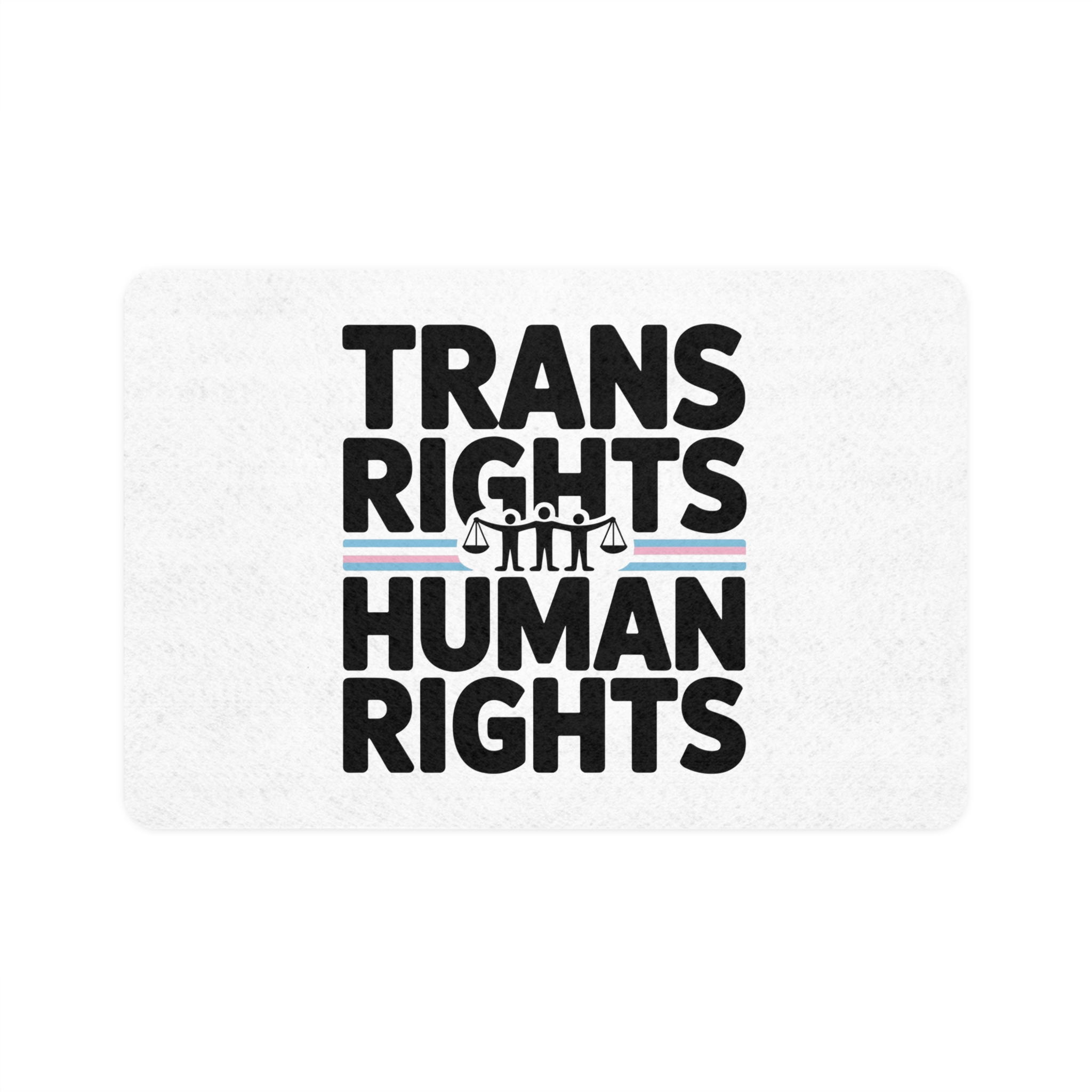 Trans Rights Human Rights T Shirt Design Isolated White Background Pet Food Mat 12x18