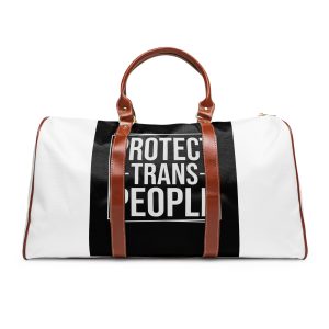 Feminism Tshirt Design Feminist Shirt Protect Trans People Waterproof Travel Bag