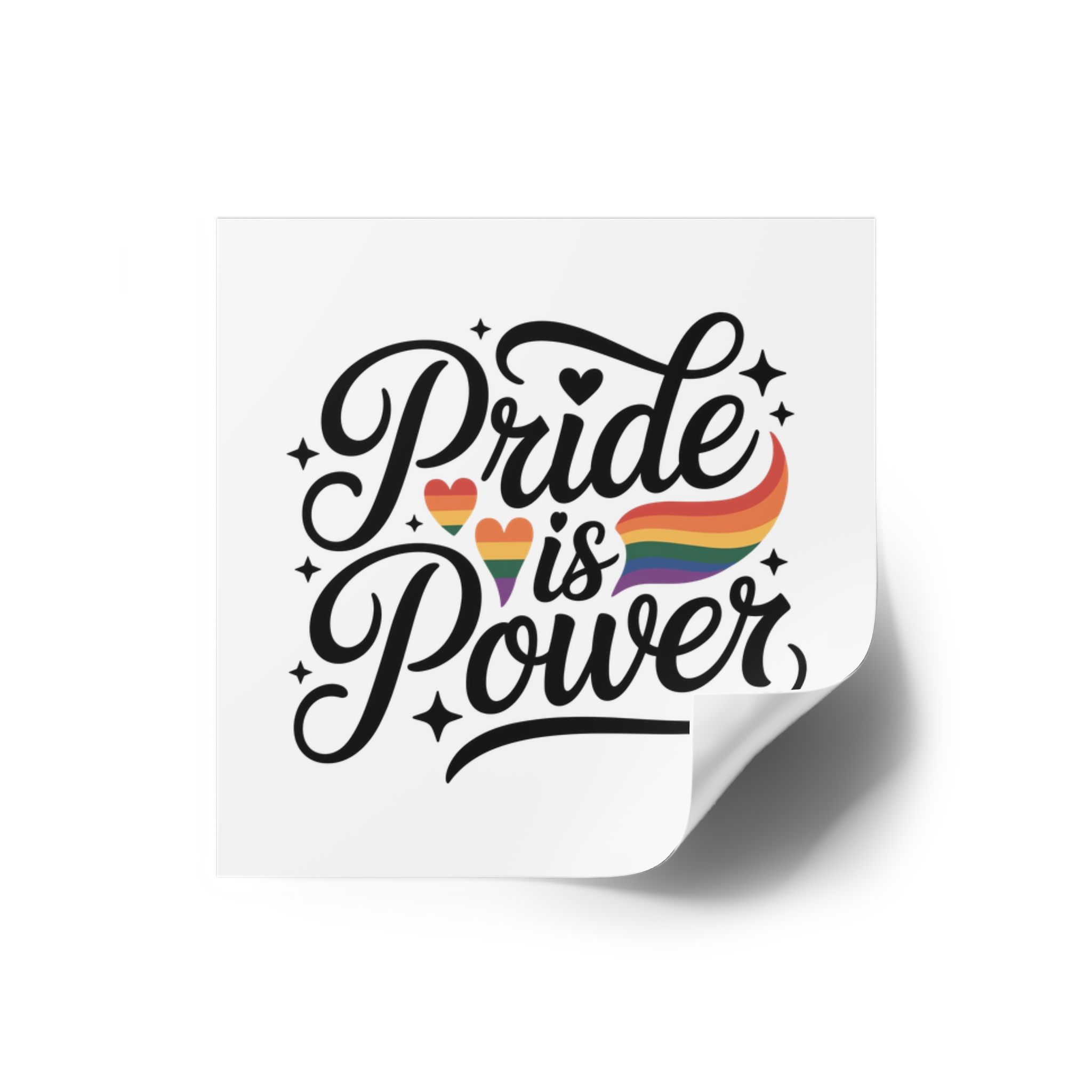 Pride Is Power T Shirt Design Isolated White Background 2 Laminate Stickers Square - Image 10