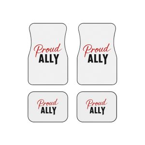 Proud Ally T Shirt Design Isolated White Background Car Mats Set Of 4