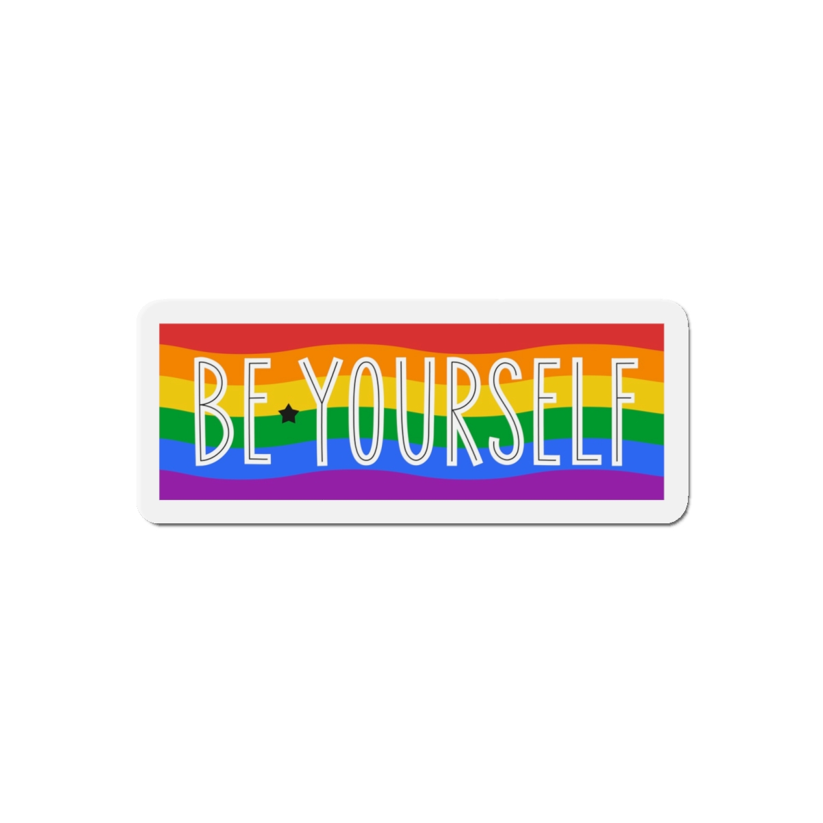 Be Yourself Phrase With Lgbtqia Flag Background Die Cut Magnets - Image 7
