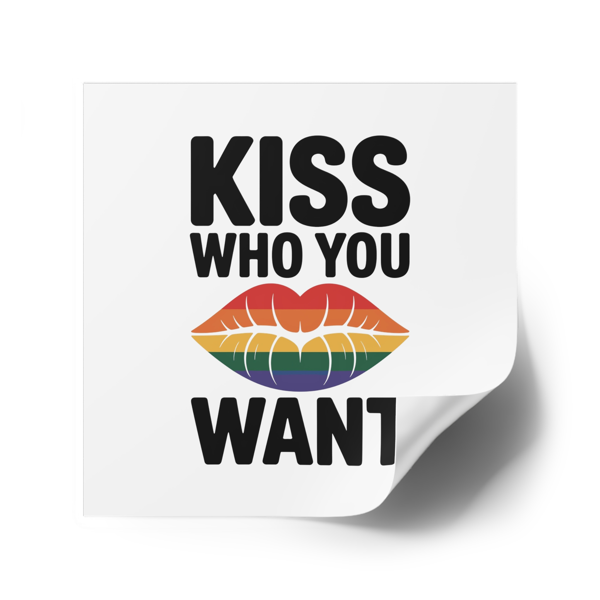 Kiss Who You Want T Shirt Design Isolated White Background 3 Laminate Stickers Square - Image 46