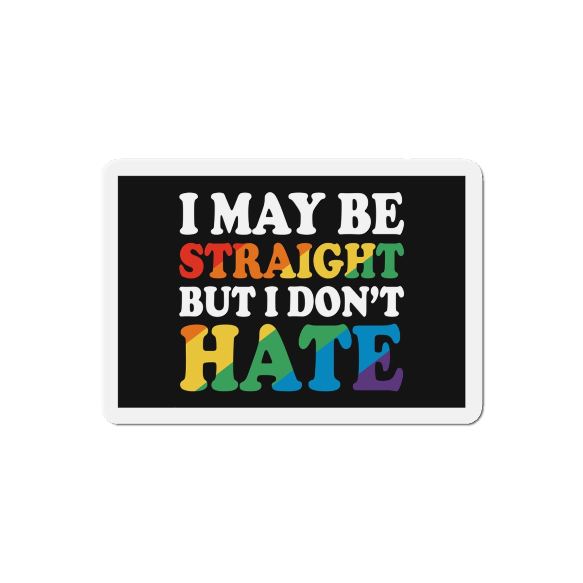 Pride Gay Lgbt Rainbow Tshirt Design(3) Die Cut Magnets - Image 13