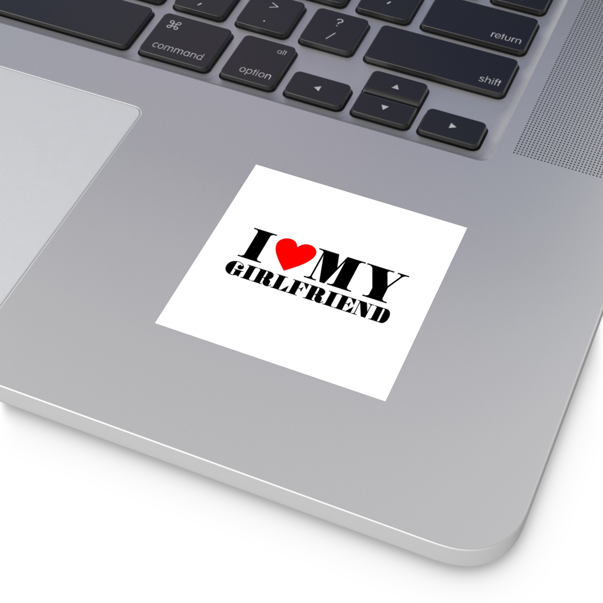 I Love My Girlfriend Typography Slogan T Shirt Printing Tee Graphic Design Vector Illustration Laminate Stickers Square - Image 15