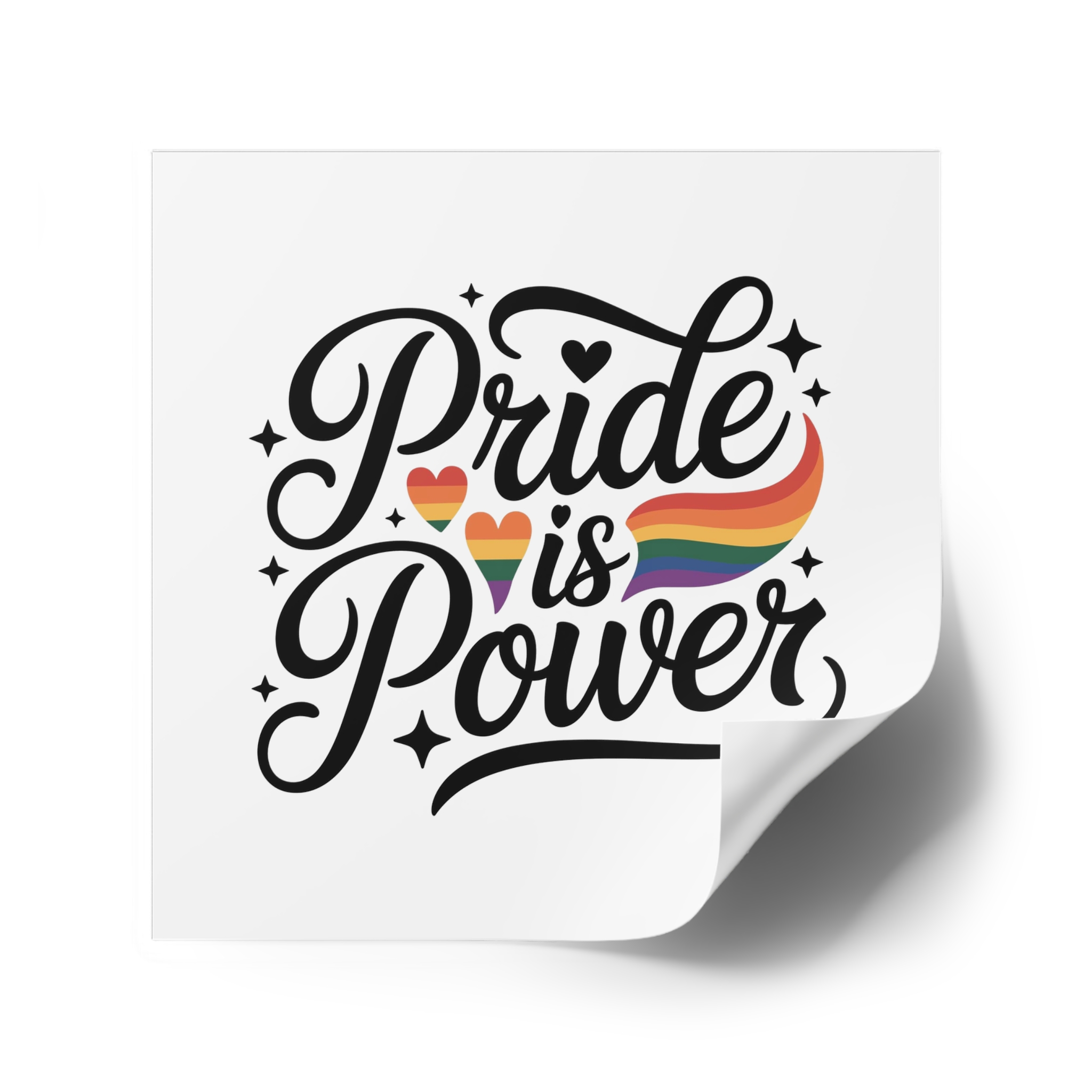 Pride Is Power T Shirt Design Isolated White Background 2 Laminate Stickers Square - Image 34