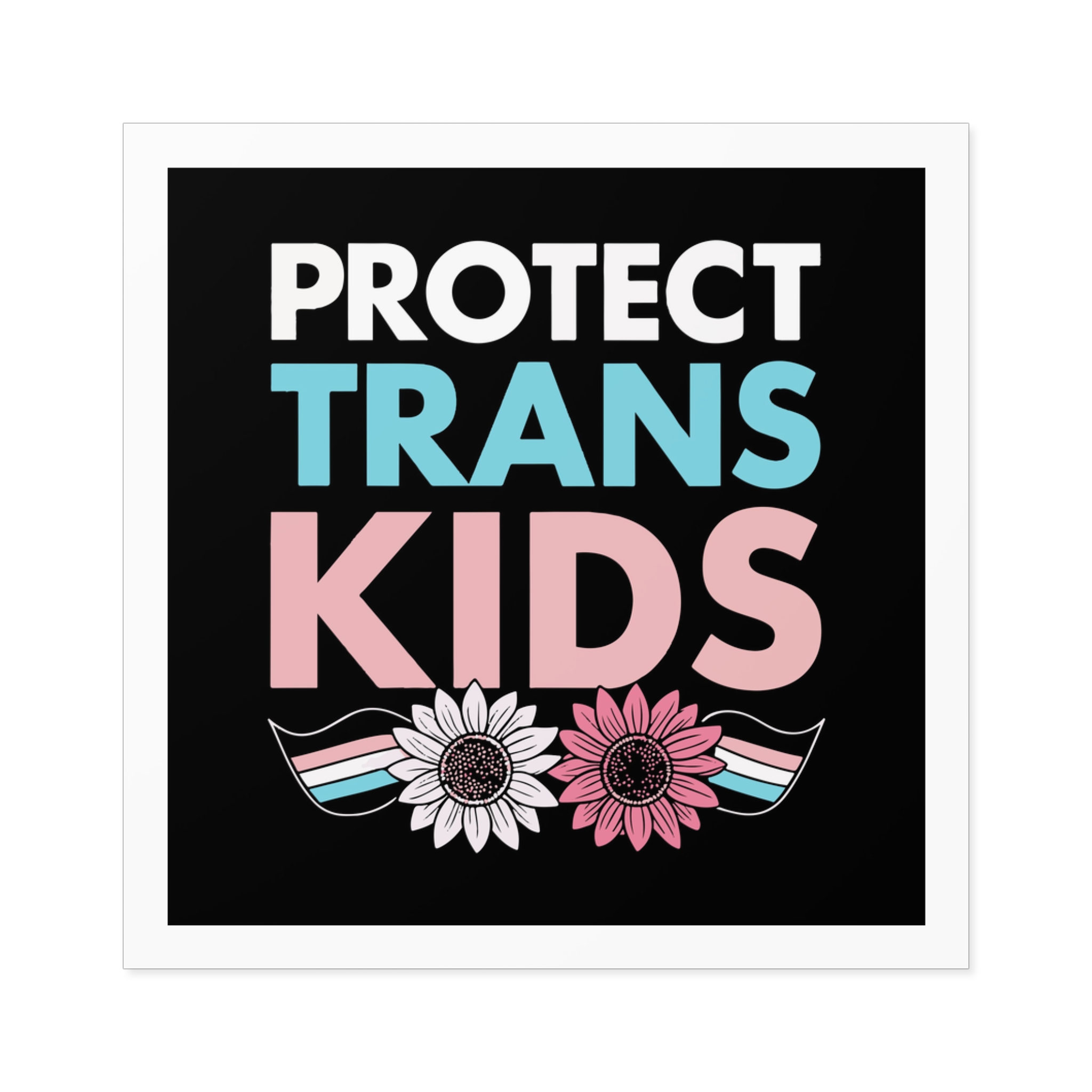 Protect Trans Kids(1) Laminate Stickers Square - Image 69