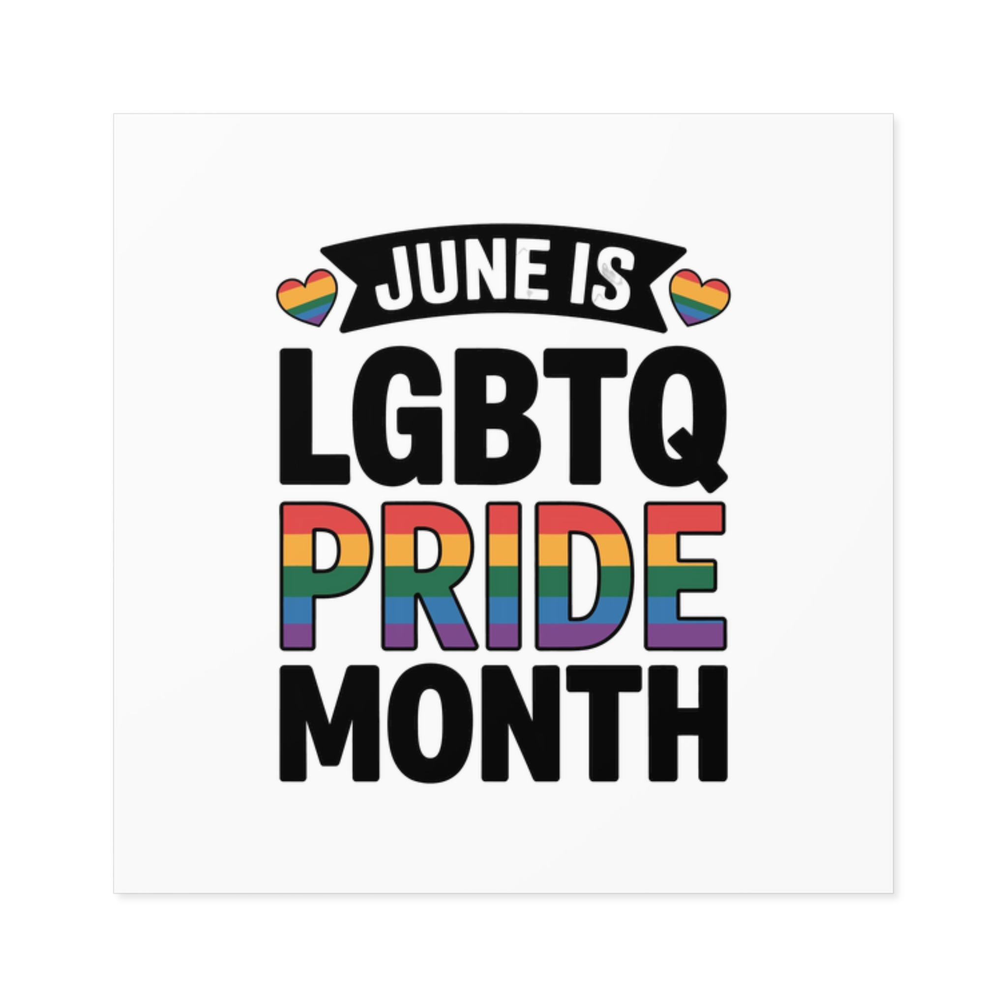 June Is Lgbtq Pride Month Colorful Text Laminate Stickers Square - Image 9